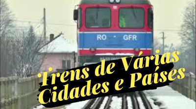 Trem de todo o Mundo 01#trens