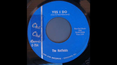 HATFIELDS (1966) - Yes I Do