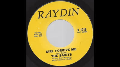 Saints (1967) - Girl Forgive Me
