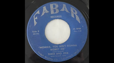 Three And One (1966) - Momma, You Ain't Gonna Worry Me