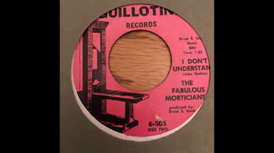 Fabulous Morticians (1966) - I Don't Understand