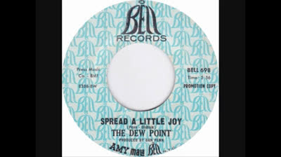 DEW POINT (1968) - SPREAD A LITTLE JOY