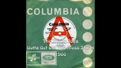 Young Idea (1967) - Gotta Get Out The Mess I'm In