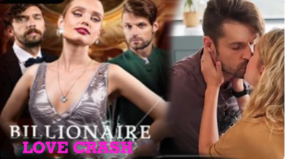 Billionaire Love Crash (Full Movie FREE) Short Drama FREE [Full Episodes]