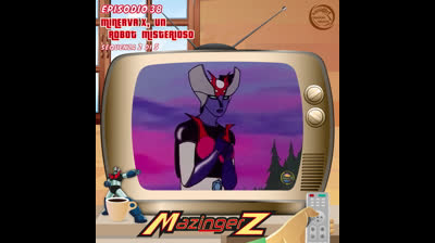 Mazinger Z | 38 | 02/05