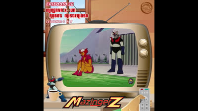 Mazinger Z | 38 | 04/05
