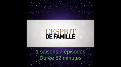 L'Esprit de famille (série télévisée)
