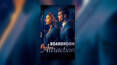Watch Online 'Boardroom Attraction' - Full Drama FREE