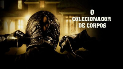 O Colecionador de Corpos (2009) - Terror, Thriller
