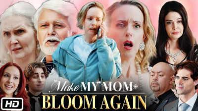 Make My Mom Bloom Again Short Drama FREE [Full Episodes]